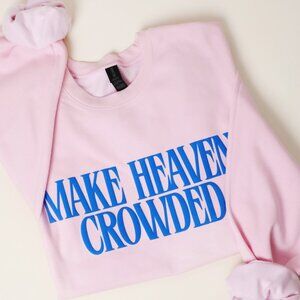 Make Heaven Crowded Puff Midweight Sweatshirt